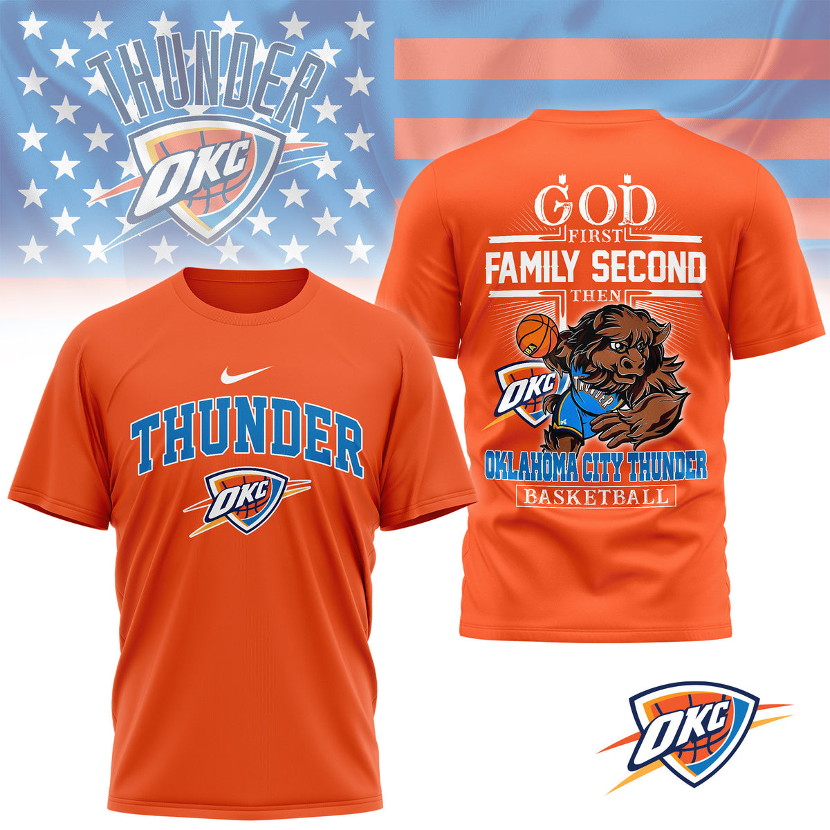 Oklahoma City Thunder | Premium God First, Family Second, Then Thunder – 2025 Champs 3D Shirt NY