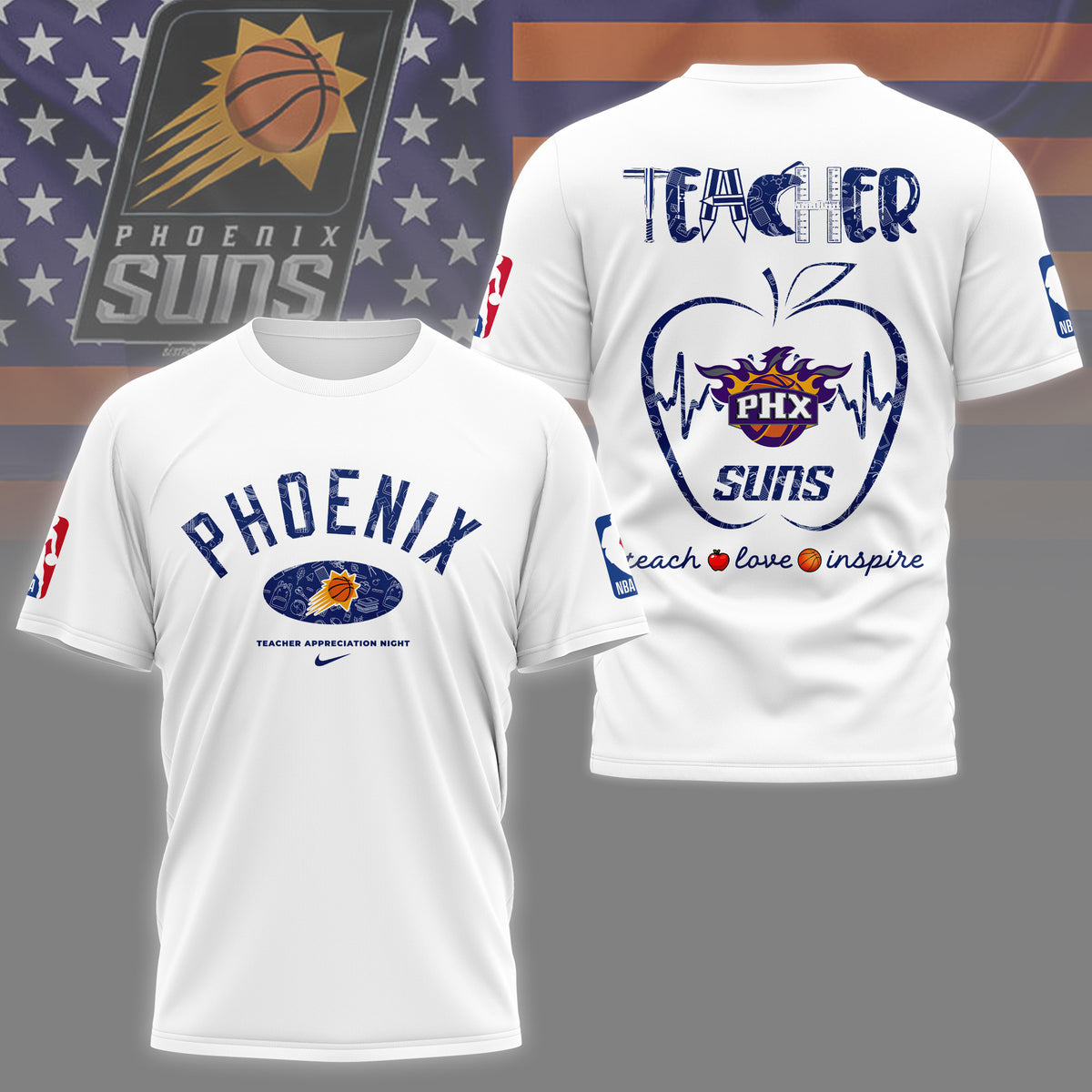 Phoenix Suns | Premium NBA Teacher Appreciation Day 3D Shirt NY