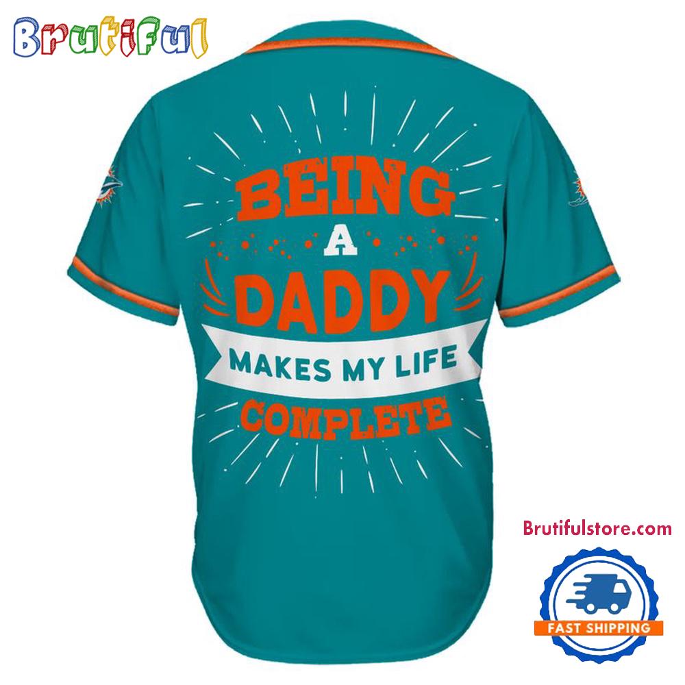 NFL Miami Dolphins Football Being A Daddy Father's Day Baseball Jersey